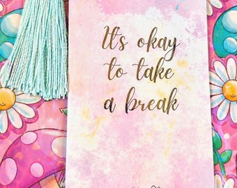 Floral Bookmark with Inspirational Quote, Handmade Page Marker, Book Lover Accessory