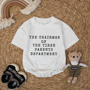 The Chairman of The Tired Parents Department Baby Romper - Baby Shower Gift - New Baby Minimalistic - Unisex Baby Bodysuit
