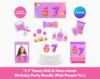 Editable "6 7" Funny Kids/Teens Birthday Party Bundle | Six Seven Party Favors | Pink/Purple | Printable Canva Template, Instant Download
