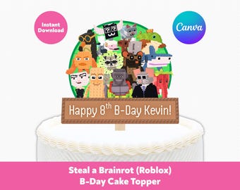 Bewerkbare Roblox Steal a Brainrot-verjaardagstaarttopper | Italiaanse Brainrot-decoraties voor kinderverjaardagen | Afdrukbare canvassjabloon