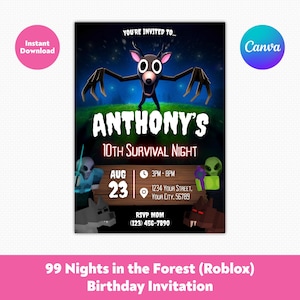 May include: A digital birthday invitation with a Roblox theme. The invitation features a creature with large eyes and long arms, the text "ANTHONY'S 10TH SURVIVAL NIGHT", and event details. Includes the text "99 Nights in the Forest (Roblox) Birthday Invitation".