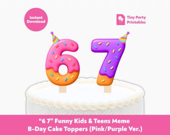 Décorations de gâteau d'anniversaire amusantes pour enfants/adolescents « 6 7 » imprimables | Décorations de fête Six Sept Gen Z/Gen Alpha | Rose/violet | Téléchargement instantané