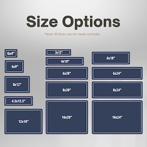 May include: Image displaying various size options for a product. The sizes are presented as rectangular shapes with dark blue backgrounds and white borders. Sizes range from 6x4 inches to 16x24 inches, with the text "Size Options" at the top.