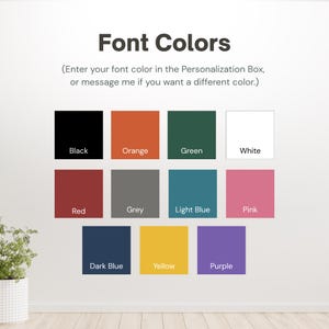 May include: Image displaying a color chart for font options. The chart includes black, orange, green, white, red, grey, light blue, pink, dark blue, yellow, and purple. Text above reads "Font Colors".