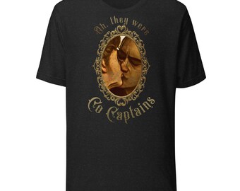 Oh They Were Co-Captains OFMD Fanart Unisex t-shirt