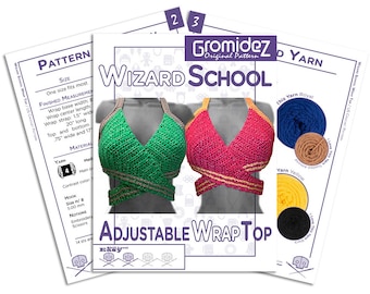 Wizard School Adjustable Wrap Top Crochet Pattern- US/UK Terms