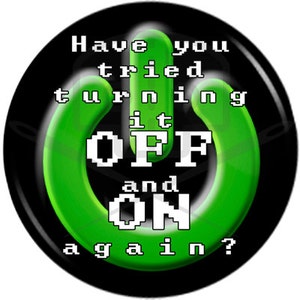 IT Crowd- Inspired OFF and ON button