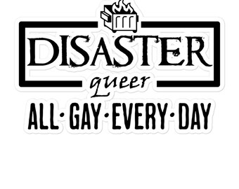 Disaster Queer Bubble-free stickers