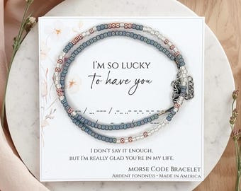 I'm So Lucky To Have You Morse Code Bracelet, Best Friend Gift, Unique Friendship Bracelet