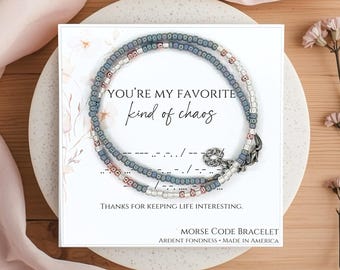 You're My Favorite Kind of Chaos Morse Code Friendship Bracelet  - Unique Hidden Message Jewelry for Best Friend