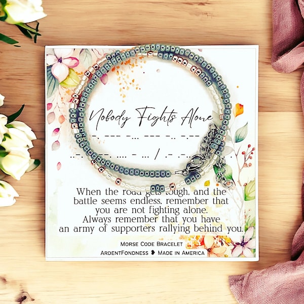 Nobody Fights Alone Bracelet, Supportive Gift for Women, Cancer Support Jewelry, Get Well Soon, Strength, Support Encouragement Fighter