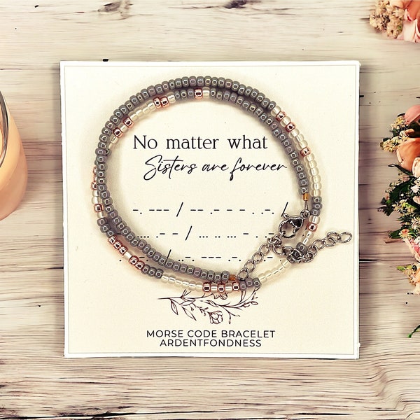 No Matter What Sisters are Forever Bracelet - Sister Birthday Gift - Unique Fun Gift for Sister - Twin Sister Jewelry - Unique Sister Gift