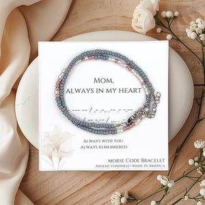 Mom, Always In My Heart Morse Code Bracelet, In Memory of My Mother Jewelry, Sympathy Gift for loss of Mother Remembrance for Daughter Grief