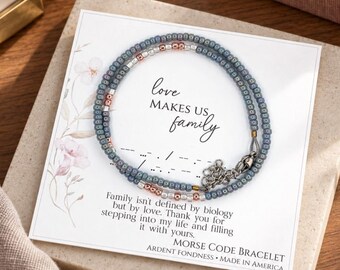 Unique "Love Makes Us Family" Morse Code Bracelet - Personalized Gift for Bonus Mom, Adopted Daughter, or In-Laws