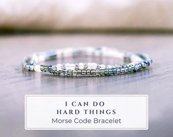 Morse Code Bracelet: Stainless Steel "I Can Do Hard Things" Affirmation