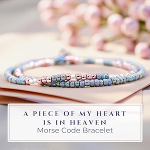 Custom A Piece of My Heart is in Heaven Remembrance Morse Code Bracelet, Sympathy Gift Miscarriage Gift for Loss of Baby, Stillborn Mom Son