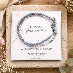 Morse Code Friendship Bracelet - Through Thick and Thin - Best Friend Bracelet