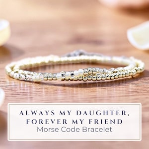 Bracelet de perles Always My Daughter Forever My Friend Code Morse, Bijoux uniques et significatifs, Idée cadeau d'anniversaire de Noël de maman mère