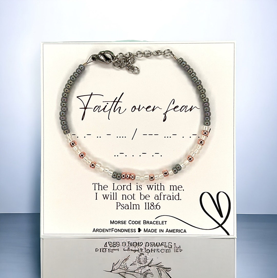 Faith Over Fear Bracelet Psalm 1186 Secret Message Bracelet Morse Code