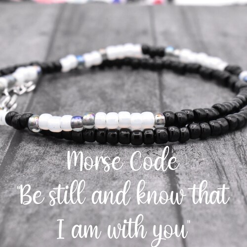 Be Still and Know That I Am With You Morse Code Bracelet | Etsy