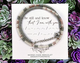 Be Still And Know That I Am With You Morse Code Bracelet for Christian Women, Religious Bracelet Be still Bracelet for Girls, Scripture Gift