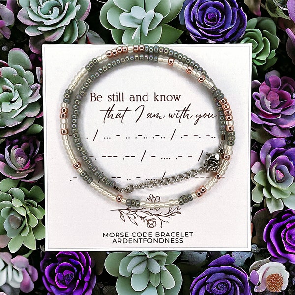 Be Still And Know That I Am With You Morse Code Bracelet for Christian Women, Religious Bracelet Be still Bracelet for Girls, Scripture Gift