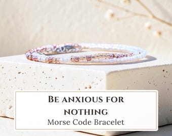 Be Anxious for Nothing Bracelet, Christian Jewelry Philippians 4:6 Anxiety Relief Gift for Women Motivational Comforting Bible Verse Quote