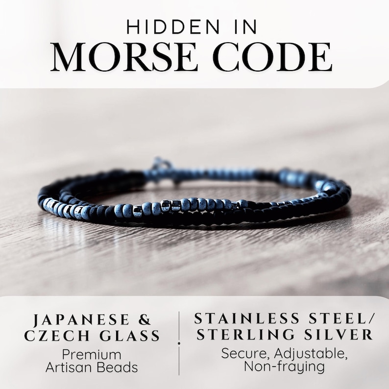 May include: A beaded bracelet featuring matte black and light blue glass beads with metallic silver accents. The text HIDDEN IN MORSE CODE, JAPANESE & CZECH GLASS, STAINLESS STEEL/STERLING SILVER, Premium Artisan Beads, Secure, Adjustable, Non-fraying is visible.
