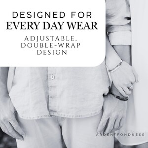 May include: A black and white photograph featuring a button-down shirt and two bracelets worn on the wrist. Text overlay reads: DESIGNED FOR EVERY DAY WEAR, ADJUSTABLE, DOUBLE-WRAP DESIGN. The brand name ARDENTFONDNESS is printed in the bottom right corner.