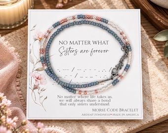 Bracelet No Matter What Sisters are Forever - Cadeau d'anniversaire pour soeur - Cadeau amusant unique pour soeur - Bijoux pour soeurs jumelles, cadeau de Noël pour soeur