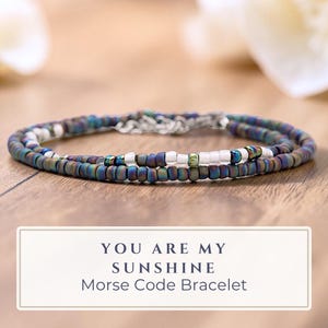 Morse Code Bracelet - You Are My Sunshine