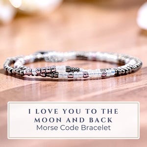 Bracelet code Morse - Je t'aime jusqu'à la lune et dos, bijoux sentimentaux