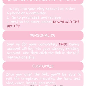 May include: Pink graphic with instructions: "Once you purchase the template" followed by steps to download and personalize a PDF file. Includes floral and bow illustrations.