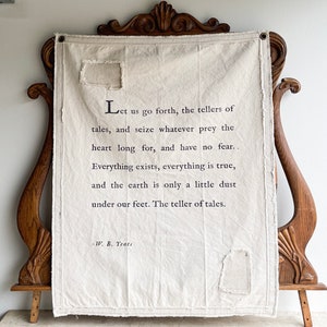 Toile bâche murale inspirante tenture murale conteur, poésie en tissu, tenture murale W B Yeats, décoration de ferme, citation de livre, 40 x 32 po.