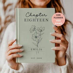 18th Birthday Gift for Her, Chapter 18 Custom Name Journal, Birth Month Flower Milestone Birthday Journal Keepsake Notebook for Daughter