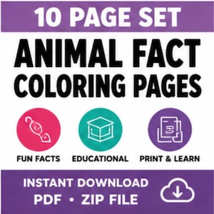 May include: A 10 page set of animal fact coloring pages. The text reads 10 PAGE SET ANIMAL FACT COLORING PAGES, FUN FACTS, EDUCATIONAL, PRINT & LEARN, INSTANT DOWNLOAD, PDF ZIP FILE. Three circular icons feature a magnifying glass, a cap, and a document.