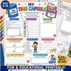 May include: A printable "My Time Capsule" activity sheet for ages 5-10, featuring fill-in sections for personal details, favorites, and goals. Includes a blue time capsule graphic, a teddy bear, and the text "Fun & Educational Printable!"