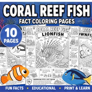 May include: A set of 10 Coral Reef Fish fact coloring pages featuring black and white line art illustrations of a lionfish and clownfish. Each page includes educational text, scientific names, and diagrams about marine life habitats.