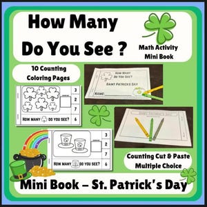 May include: A St. Patrick's Day themed mini book with the title "How Many Do You See?" The book includes counting activities, coloring pages, and cut-and-paste exercises. The cover features a green shamrock and the text "Math Activity Mini Book".