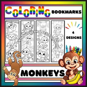 Puede incluir: Marcadores para colorear con cuatro diseños de monos. La palabra "COLORING" está en colores del arcoíris, y la palabra "BOOKMARKS" está en negro. La imagen incluye un mono de dibujos animados sosteniendo plátanos y crayones.