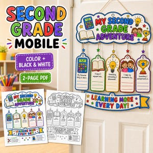 Può includere: Un kit di bricolage mobile per la seconda elementare con un'intestazione colorata con il testo My Second Grade Adventure, cinque etichette appese con suggerimenti e uno striscione con la scritta Learning More Every Day. Include pagine PDF a colori e in bianco e nero.