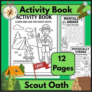 May include: A 12-page scout-themed activity book featuring black and white line art of a scout, a tent, a campfire, and mazes. The cover includes the text Activity Book, Learn and Live the Scout Oath, Mentally Awake, and Physically Strong.