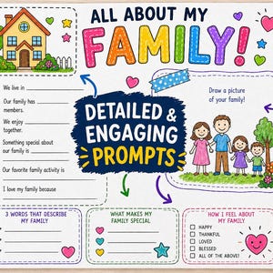 A white activity sheet titled ALL ABOUT MY FAMILY with colorful illustrations of a house and a family. It includes sections for writing family information, a drawing area, and prompt boxes with text like DETAILED & ENGAGING PROMPTS.