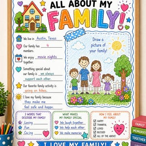 A colorful All About My Family activity poster in a wooden frame. The sheet features fill-in-the-blank sections, a drawing area with a crayon-style illustration of a family of four, and checkboxes for feelings, all decorated with hearts, stars, and a house.