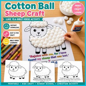 Może przedstawiać: Arkusz aktywności Cotton Ball Sheep Craft z czarno-białym rysunkiem owcy, której ciało wyklejono białymi kulkami waty. Tekst głosi: 'Rejoice with me, for I have found my sheep that was lost.' oraz 'Luke 15:6'.