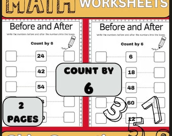 May include: Math worksheets with the title "Before and After" and "Count by 6". The worksheets are red and white with the text "2 PAGES" and "Skip Counting". The worksheets are designed for educational purposes.