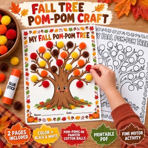 May include: A fall tree pom-pom craft activity sheet featuring a brown tree illustration with a smiling face, decorated with red, orange, yellow, and brown pom-poms. The page includes the text My Fall Pom-Pom Tree, a name and date line, and a border of autumn leaves and acorns.