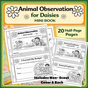 May include: A mini book titled "Animal Observation for Daisies" with 20 half-page pages. The cover and back are included. The pages feature illustrations of children exploring nature, with text that reads "I explored animals by watching and learning."