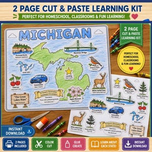 May include: A 2-page cut and paste learning kit featuring a map of Michigan. The kit includes illustrations of the Mackinac Bridge, Pictured Rocks, a white-tailed deer, an American robin, cherries, and an automobile, along with the state motto.
