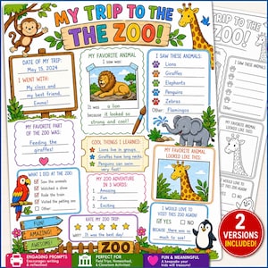 May include: A colorful, illustrated zoo trip activity sheet with prompts for kids. Includes spaces to record favorite animals, zoo activities, and learning experiences. Features a lion, giraffe, elephant, and penguin. Includes two versions.